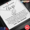 To My Wife Necklace, My Dreams Came True The Day I Met You White