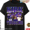 Kirk Thuggins Shirt Best Seller Shirt For Fans
