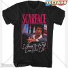 Scarface Shirt Fans Shirt