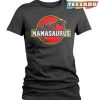 Mother’s Day Shirt Cool Basic Mamasaurus Shirt That You’re Looking For
